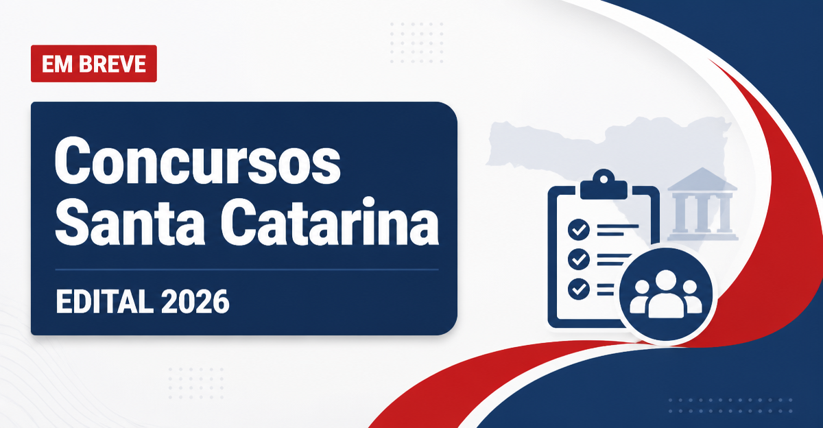 Concursos Santa Catarina 2026: veja editais abertos e previstos - Santa Catarina