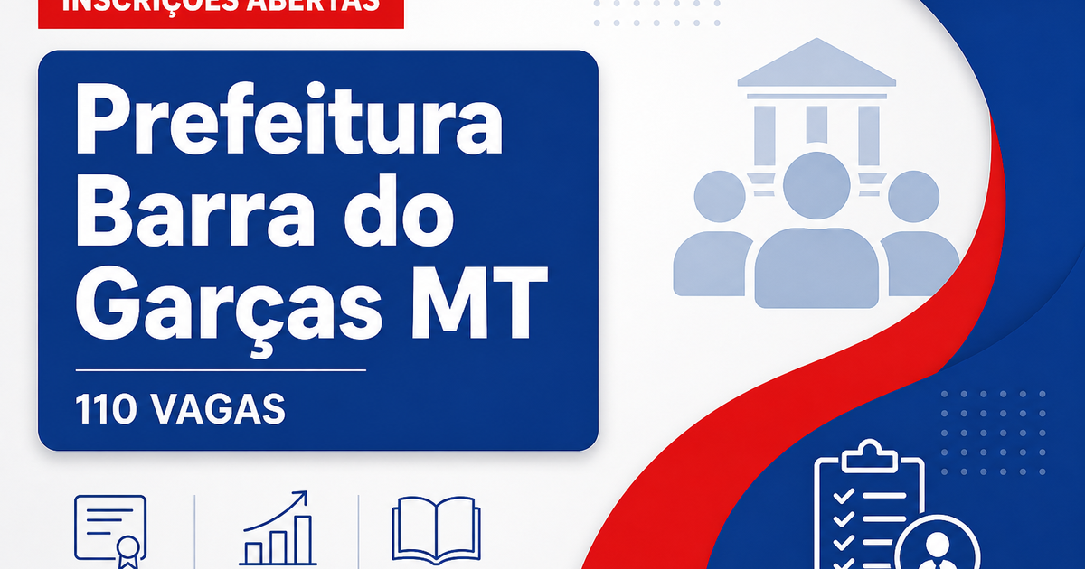 Prefeitura de Barra do Garças MT abre concurso para 110 vagas na Saúde - Prefeitura de Barra do Garças