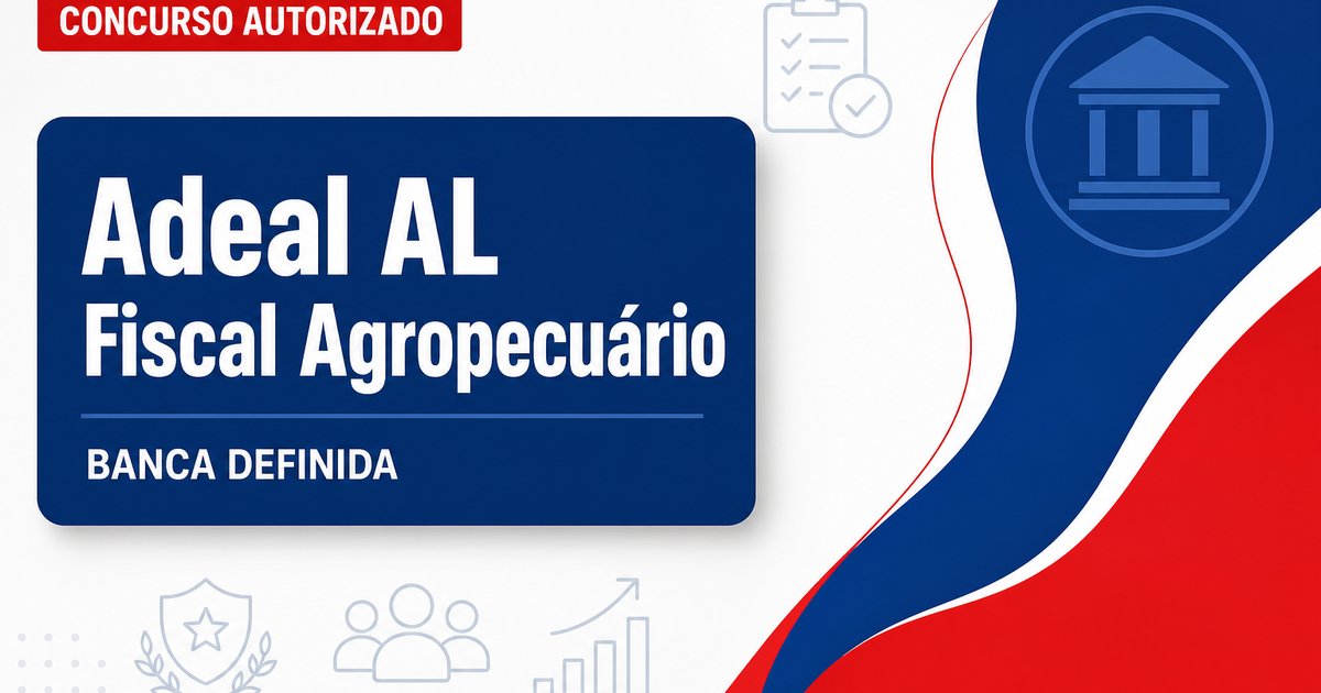 Concurso Adeal AL: seleção para fiscal agropecuário já conta com banca preliminarmente definida - Agência de Defesa Agropecuária de Alagoas