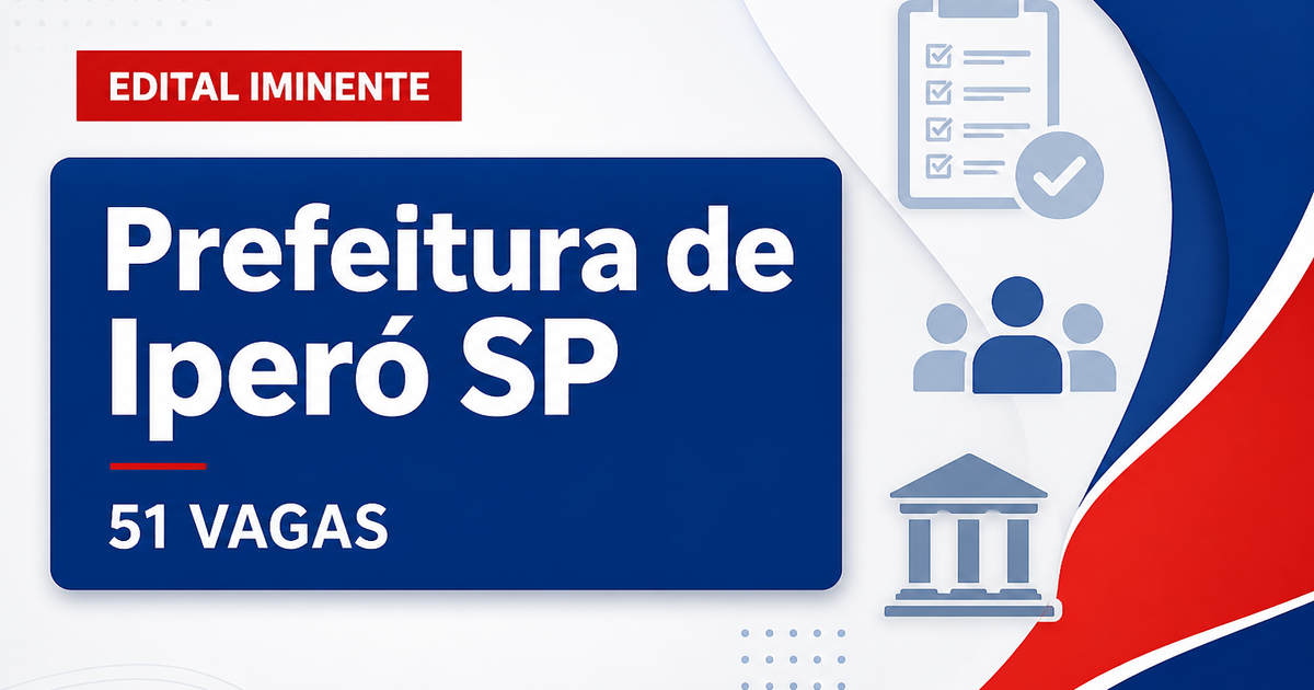 Concurso Prefeitura de Iperó SP: banca é contratada e edital com 51 vagas e cadastros já pode sair - Prefeitura de Iperó