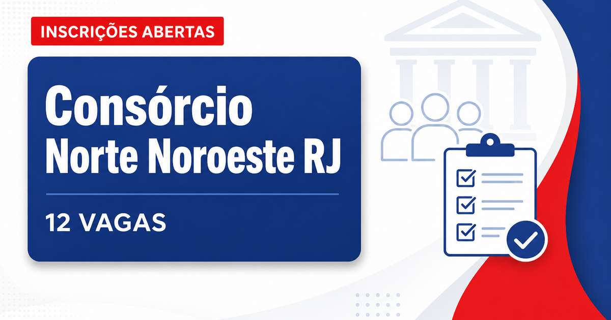 Consórcio Público Intermunicipal de Desenvolvimento do Norte e Noroeste Fluminense abre concurso para 12 vagas - Consórcio Público Intermunicipal de Desenvolvimento do Norte e Noroeste Fluminense
