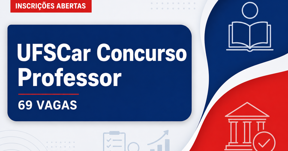 Universidade Federal de São Carlos abre concurso com 69 vagas para professor do magistério superior - Universidade Federal de São Carlos