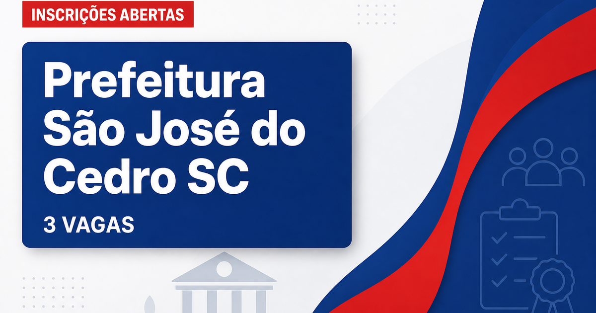 Prefeitura de São José do Cedro: Prefeitura de São José do Cedro - SC abre concurso e processos seletivos com salários d - Prefeitura de São José do Cedro
