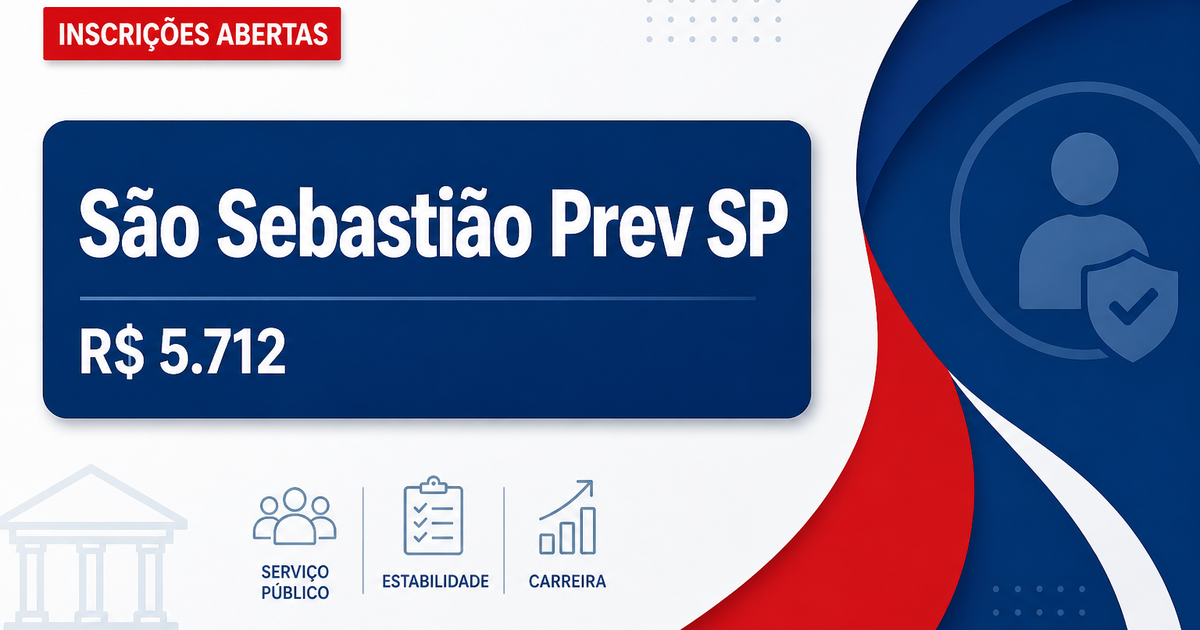 São Sebastião Prev - SP abre concurso público com salários de até R$ 5.712,95 - São Sebastião Previdência