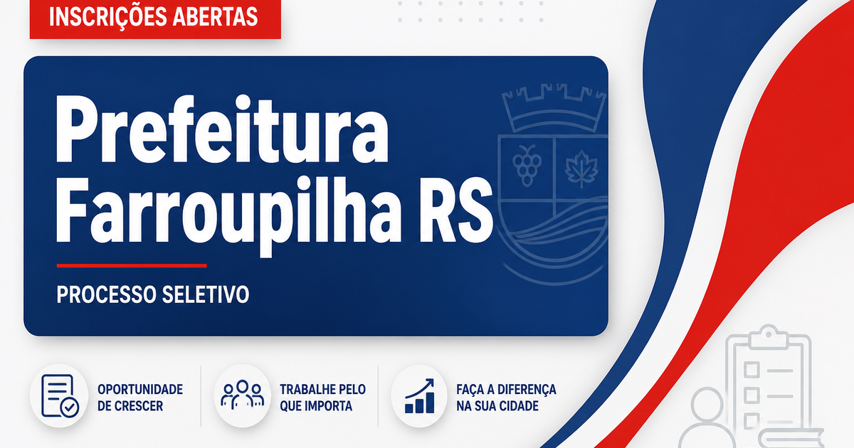 Prefeitura de Farroupilha - RS abre processo seletivo para professores - Prefeitura de Farroupilha