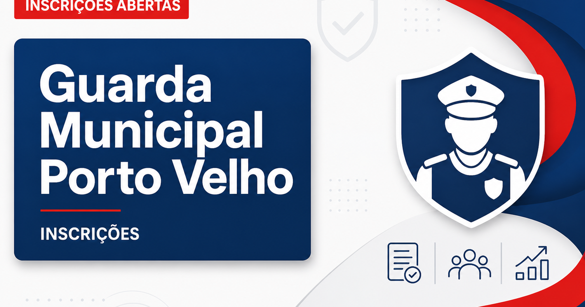 Concurso Guarda de Porto Velho RO tem último dia de inscrição - Guarda Municipal de Porto Velho