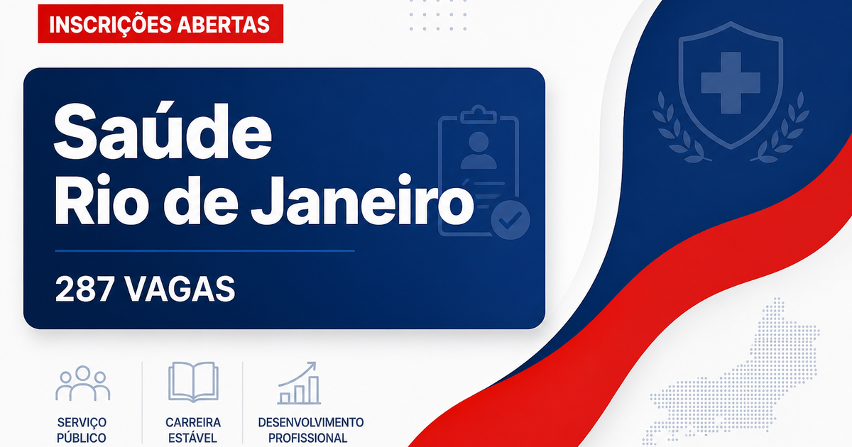Concurso Saúde RJ abre inscrições para 287 vagas; veja os cargos - Secretaria de Estado de Saúde do Rio de Janeiro