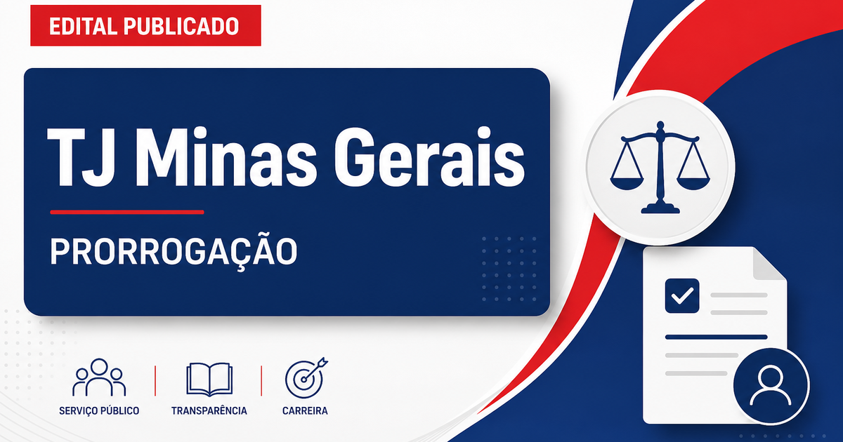 Concurso TJ MG vence em setembro e sindicato cobra prorrogação - Tribunal de Justiça de Minas Gerais