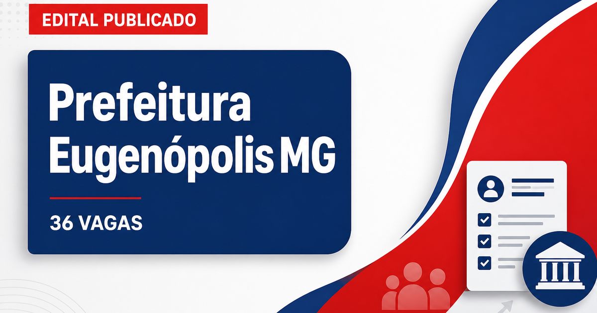 Prefeitura de Eugenópolis: Prefeitura de Eugenópolis - MG retifica edital de processo seletivo para agentes de saúde e d - Prefeitura de Eugenópolis