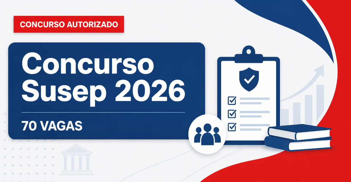 Concurso Susep: edital é solicitado com 70 vagas de nível médio - Susep: edital é solicitado com 70 vagas de nível médio