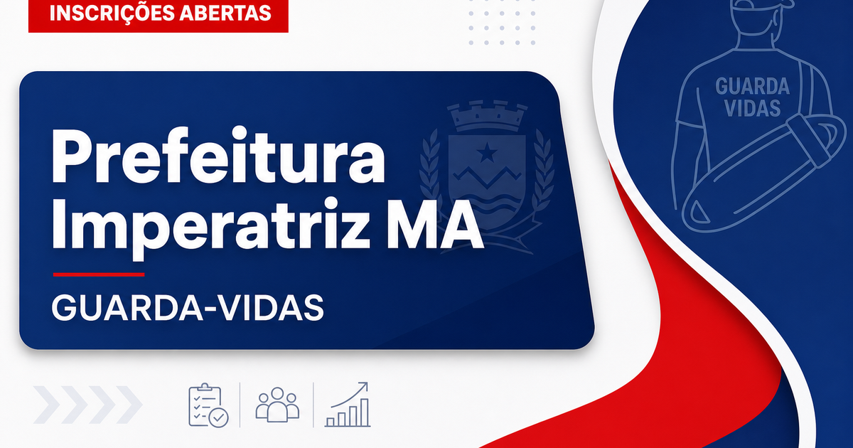 Prefeitura de Imperatriz - MA abre seleção pública para guarda-vidas - Prefeitura de Imperatriz