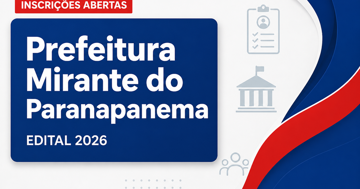 Prefeitura de Mirante do Paranapanema - SP abre concurso público para cargos de nível médio e superior - Prefeitura de Mirante do Paranapanema