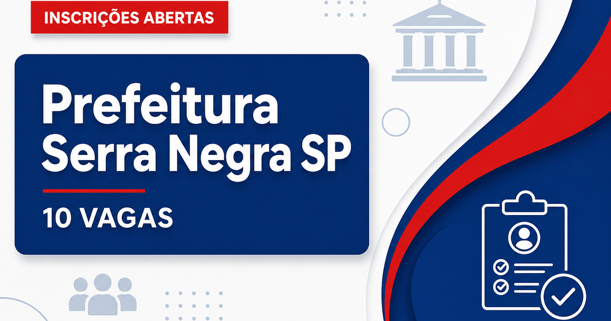 Prefeitura de Serra Negra SP abre concurso para guarda civil municipal – 3ª classe com 10 vagas - Prefeitura de Serra Negra