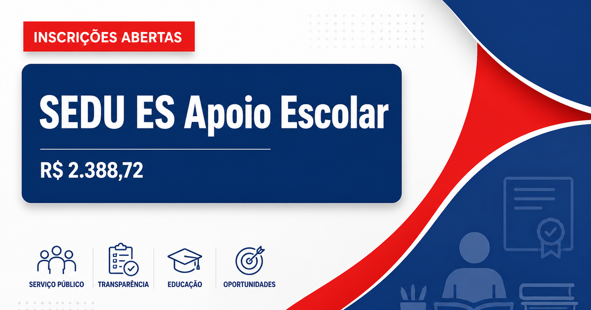 SEDU - Secretaria de Estado da Educação: SEDU - ES abre seleção para cadastro de reserva de Profissionais de Apoio Escol - Secretaria de Estado da Educação