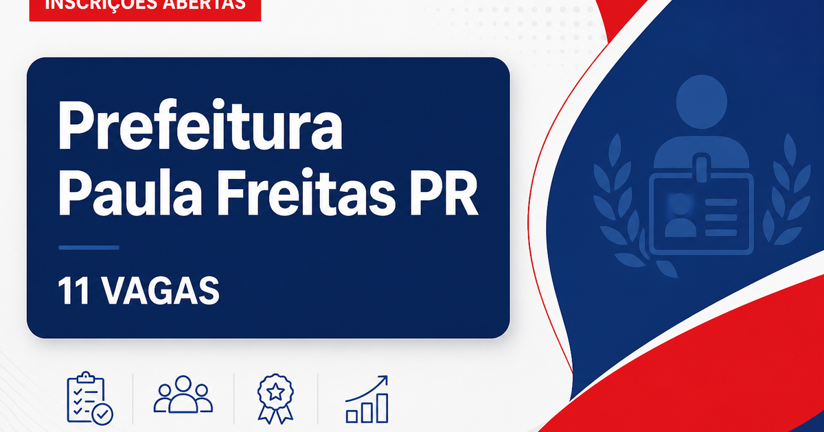 Prefeitura de Paula Freitas: Prefeitura de Paula Freitas - PR abre processo seletivo para Atendente Administrativo e Ass - Prefeitura de Paula Freitas