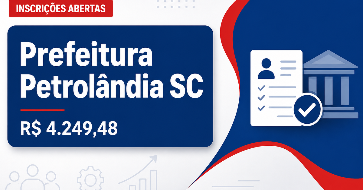 Prefeitura de Petrolândia: Prefeitura de Petrolândia - SC abre processo seletivo para cadastro de reserva - Prefeitura de Petrolândia