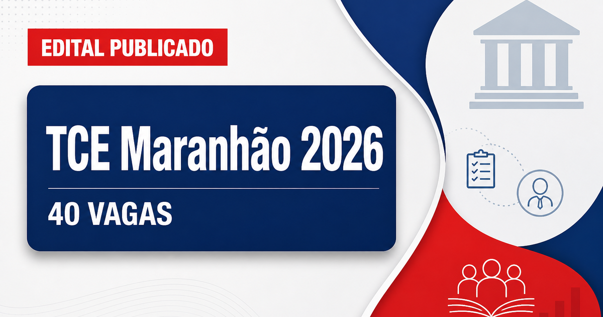 TCE - Tribunal de Contas do Estado do Maranhão: TCE - MA publica edital de concurso público com salários de até R$ 20.11 - Tribunal de Contas do Estado do Maranhão