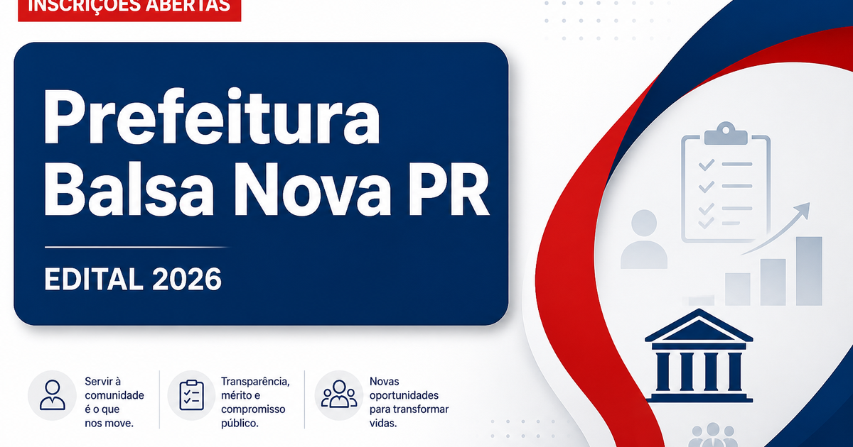 Prefeitura de Balsa Nova - PR abre processo seletivo com vagas para professores - Prefeitura de Balsa Nova