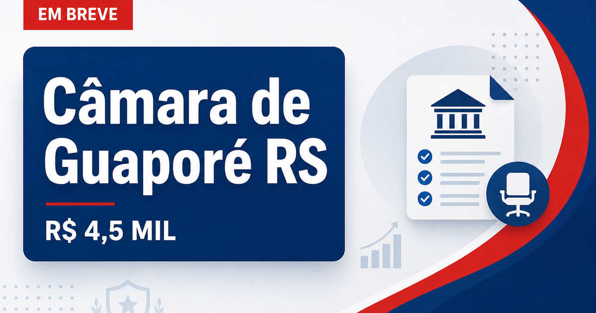 Concurso Câmara de Guaporé RS: vagas para nível médio que pagam até R$ 4,5 mil - Câmara Municipal de Guaporé
