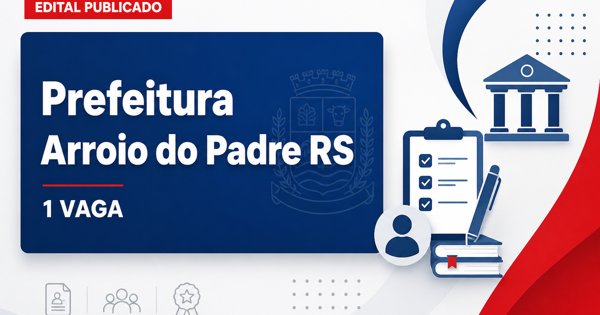 Prefeitura de Arroio do Padre RS publica processo seletivo para agente visitador PIM com 1 vaga - Prefeitura de Arroio do Padre