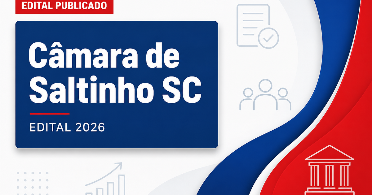 Concurso Câmara de Saltinho SC: edital publicado para níveis médio e superior - Câmara Municipal de Saltinho