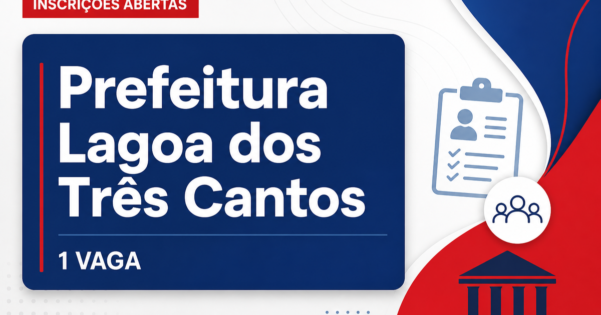 Prefeitura de Lagoa dos Três Cantos: Prefeitura de Lagoa dos Três Cantos - RS abre vaga para Auxiliar de Ensino - Prefeitura de Lagoa dos Três Cantos