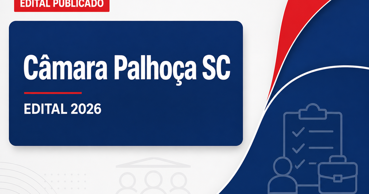 Câmara de Palhoça - SC retifica edital de concurso público - Câmara de Palhoça