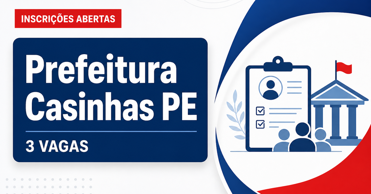 Prefeitura de Casinhas PE abre concurso para 3 vagas de médicos - Prefeitura de Casinhas