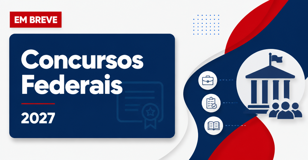 Concursos Federais: órgãos começam a enviar pedidos para 2027 - s Federais: órgãos começam a enviar pedidosra