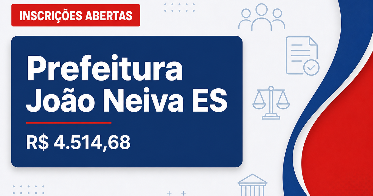 Prefeitura de João Neiva: Prefeitura de João Neiva - ES abre processo seletivo para professores com salários de até R$ 4 - Prefeitura de João Neiva